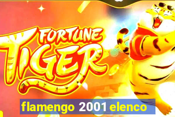 flamengo 2001 elenco